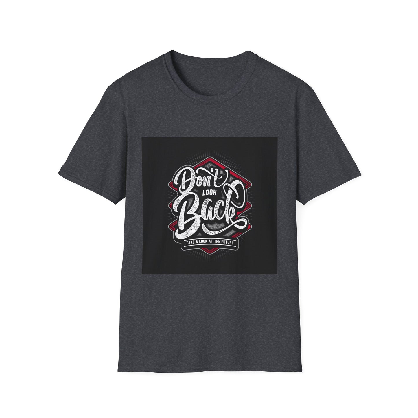 Unisex Softstyle Tee: 'Don't Look Back' Inspirational T-Shirt, Motivational Gift, Casual Wear, Everyday Outfit, Graphic Tee