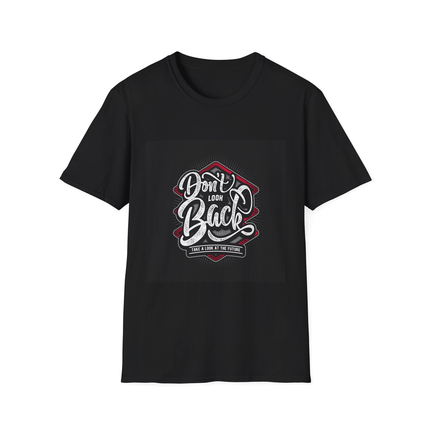 Unisex Softstyle Tee: 'Don't Look Back' Inspirational T-Shirt, Motivational Gift, Casual Wear, Everyday Outfit, Graphic Tee