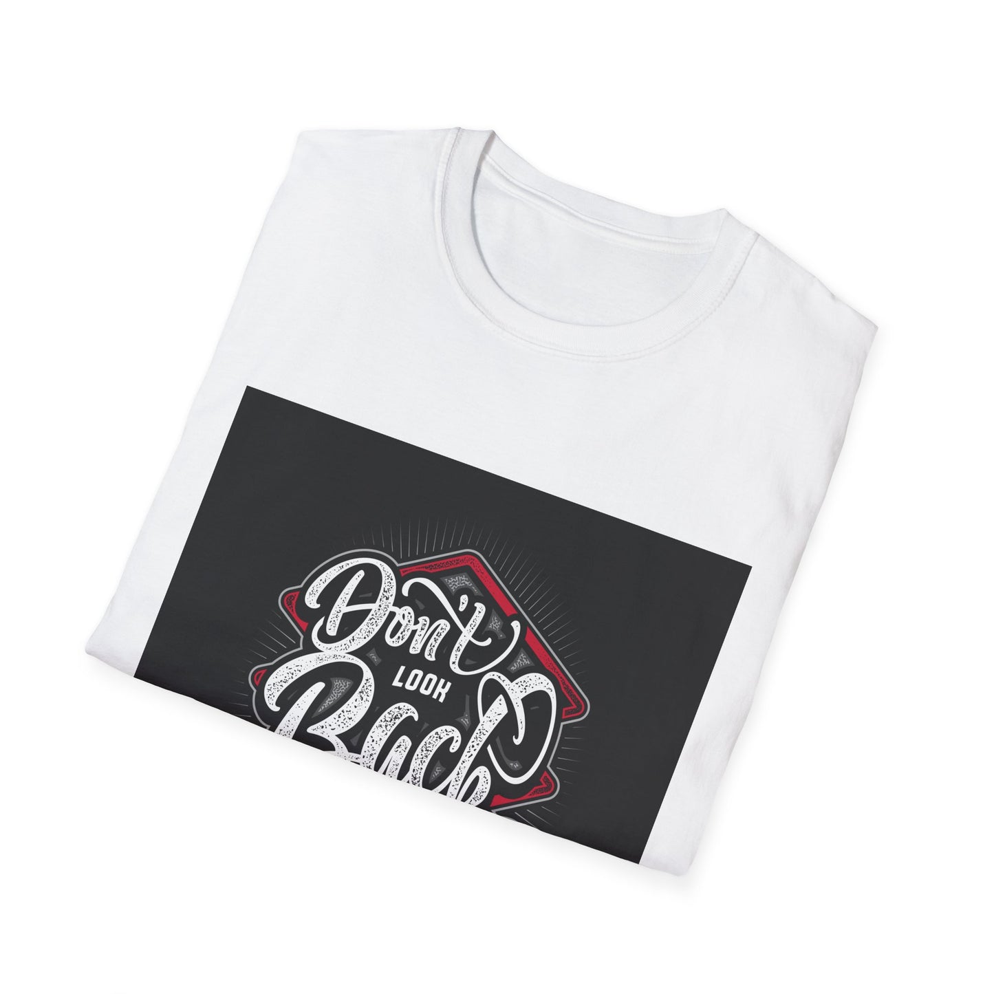 Unisex Softstyle Tee: 'Don't Look Back' Inspirational T-Shirt, Motivational Gift, Casual Wear, Everyday Outfit, Graphic Tee