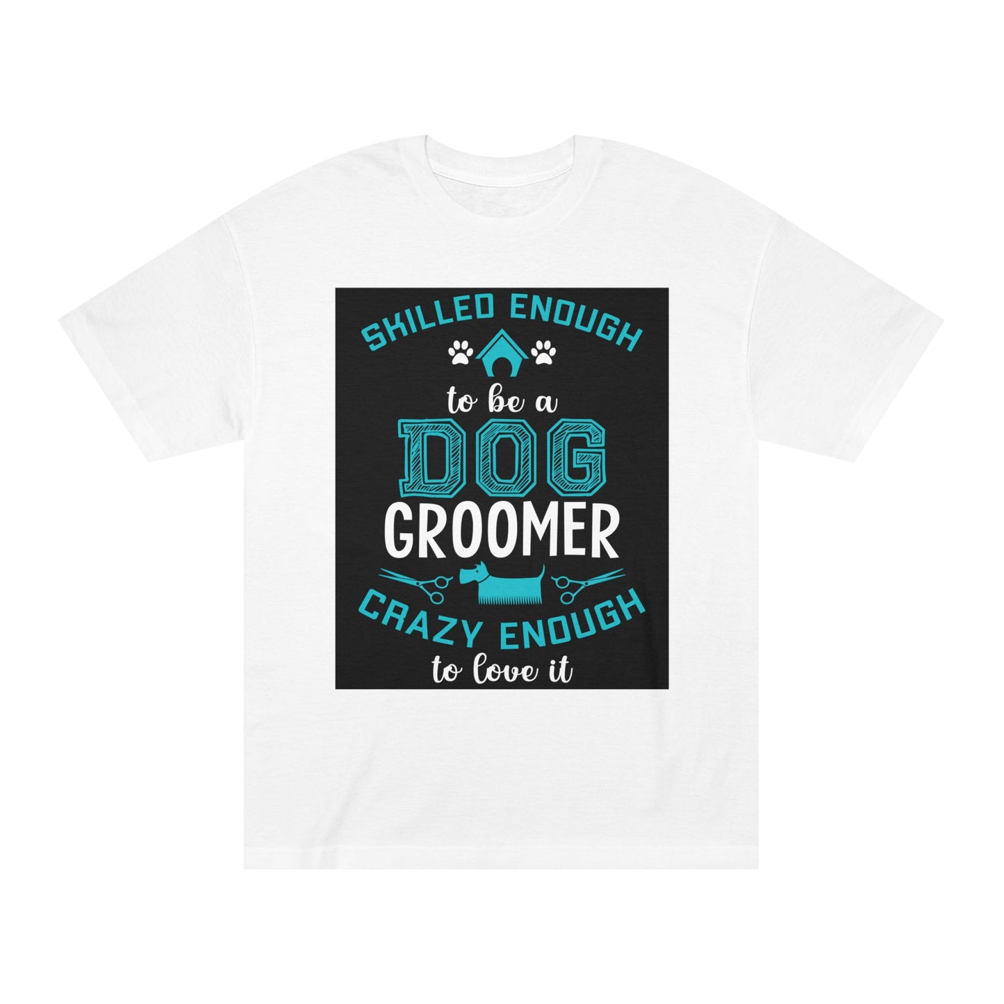 Dog Groomer Unisex Classic Tee - Perfect Gift for Pet Lovers, Animal Care Professionals, Funny Gift, Dog Lover Shirt, Grooming [...]