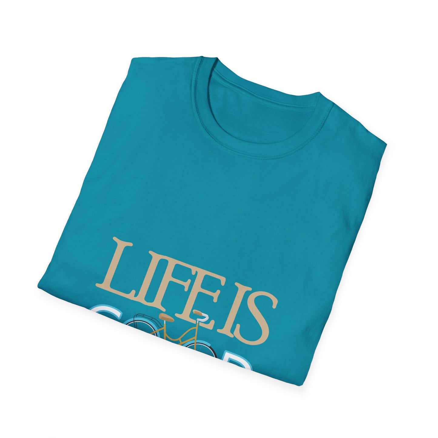 Life is Good Unisex Softstyle T-Shirt, Positive Vibe Tee, Gift for Cyclists, Everyday Wear, Motivational Graphic Shirt