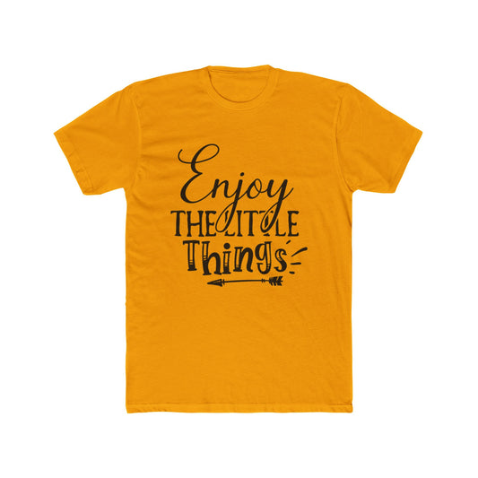 Enjoy the Little Things Unisex Cotton Crew Tee, Relaxed Fit T-Shirt, Positive Quote Shirt, Gift for Friends, Everyday Wear, [...]
