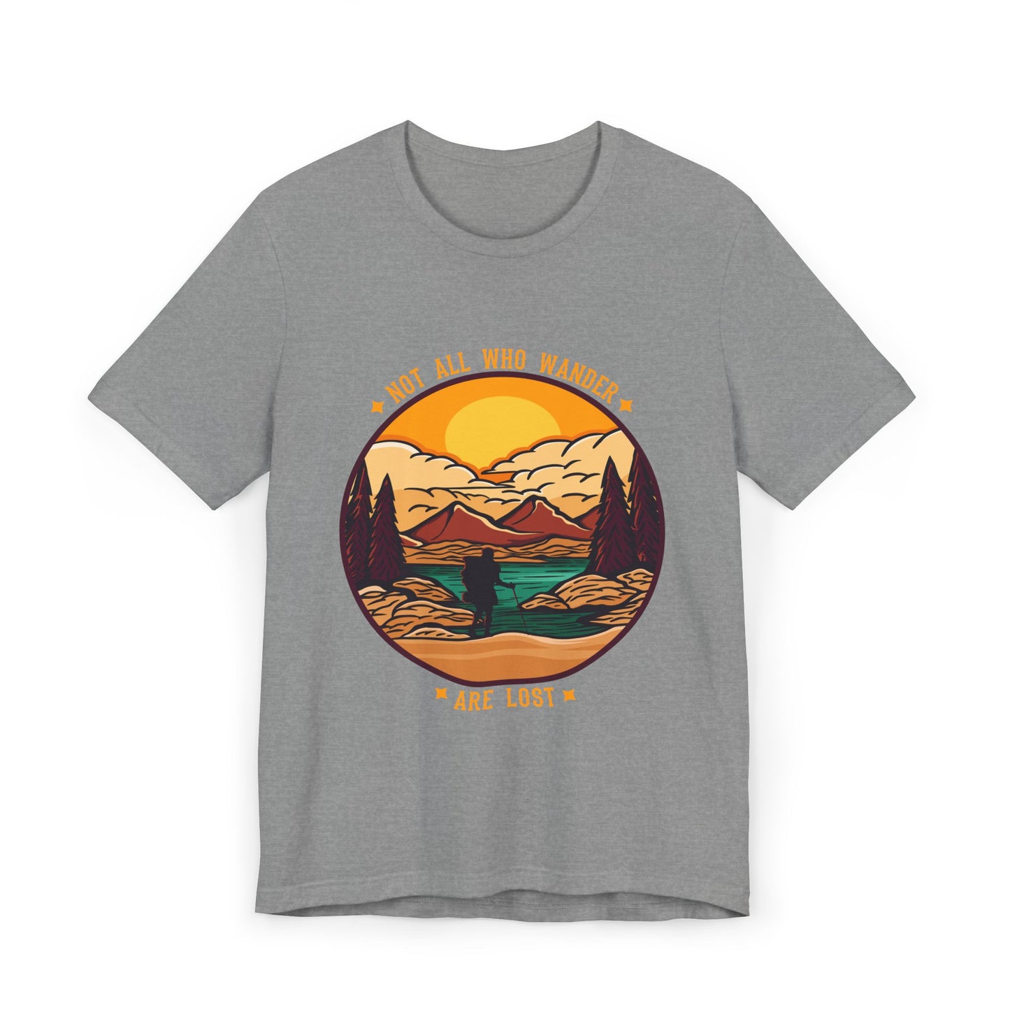 Adventure-Inspired Unisex T-Shirt, Not All Who Wander Are Lost Shirt, Travel Tee, Gift for Explorers, Outdoor Enthusiast Apparel